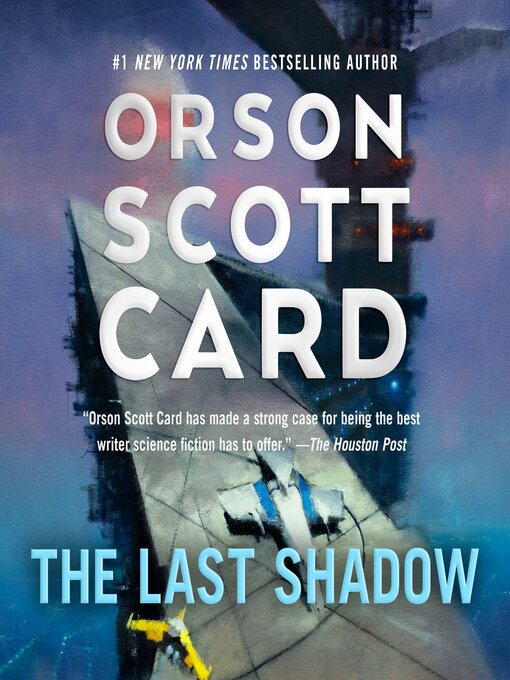 Title details for The Last Shadow by Orson Scott Card - Available